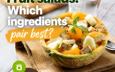 Fruit Salads: Which Ingredients Pair Best?